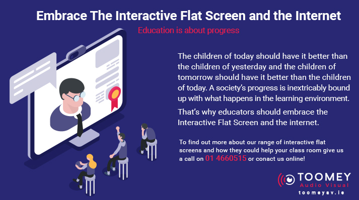 Embrace Interactive Flat Screens for Teaching - Toomey AV