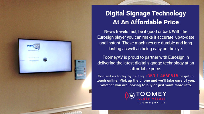 Digital Signage Technology At An Affordable Price - Toomey AV