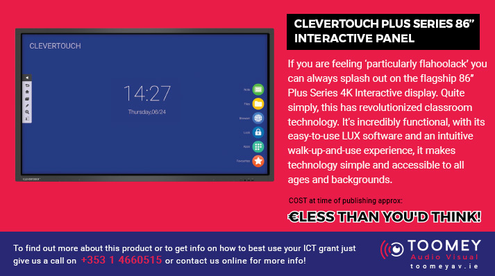 CLEVERTOUCH PLUS Series 86 inch Interactive Panel - ICT Grant Recommendations for Irish Schools