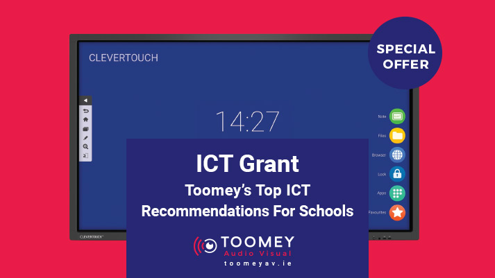 ICT Grant Recommendatios For Schools - Toomey AV