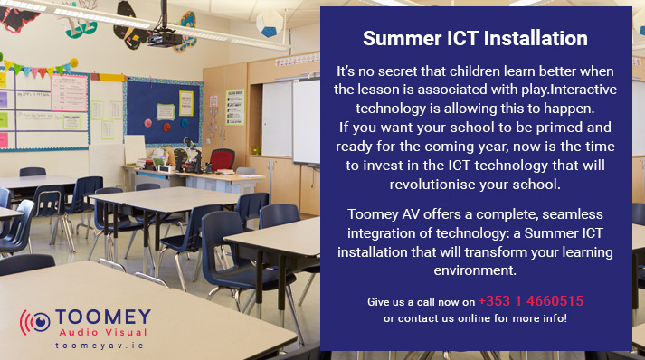 Summer ICT Installation Service for Schools - Toomey AV Ireland