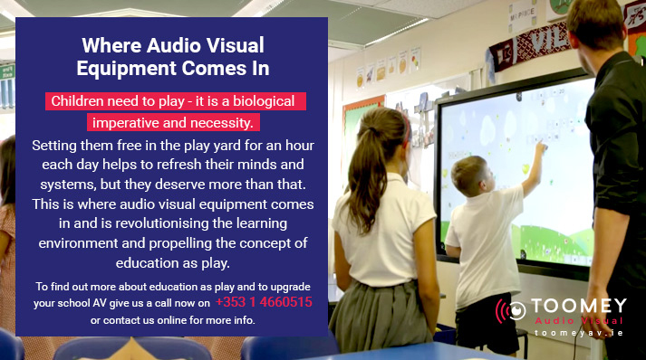 AV Technology for Fun Learning - Toomey Audio Visual Ireland