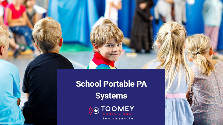 School Portable PA System - Toomey AV - Dublin