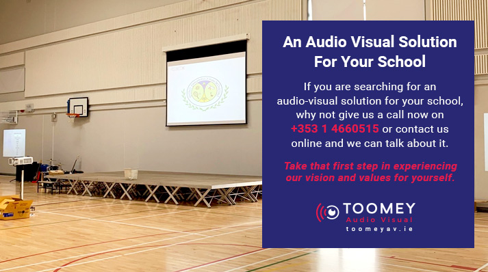 School Audio Visual Solutions Ireland - Toomey AV