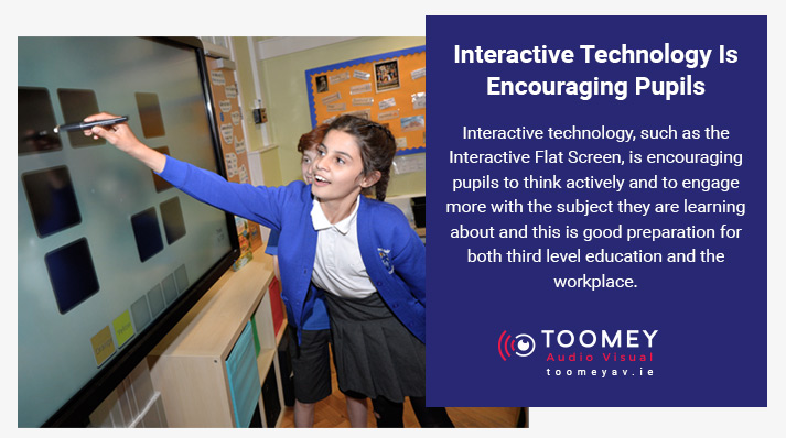 Interactive Technology Encouraging Pupils - Toomey AV