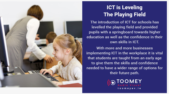 ICT Leveling the Playing Field in Schools - Toomey AV