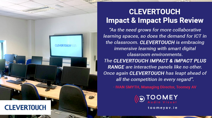 Clevertouch Suppliers for Schools - Toomey AV - Ireland