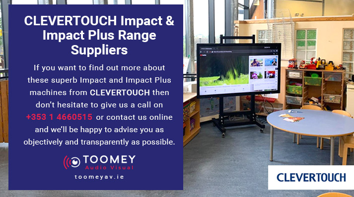 Clevertouch Suppliers for Schools - Toomey AV - Ireland
