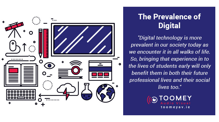 Digital in Schools - Audiovisual - Toomey Ireland