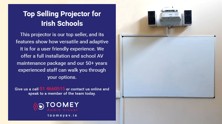 Top Selling Projector Irish Schools - Toomey AV