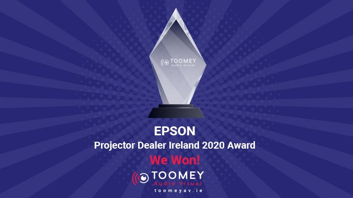 EPSON - Projector Dealer Ireland 2020 Award - Toomey