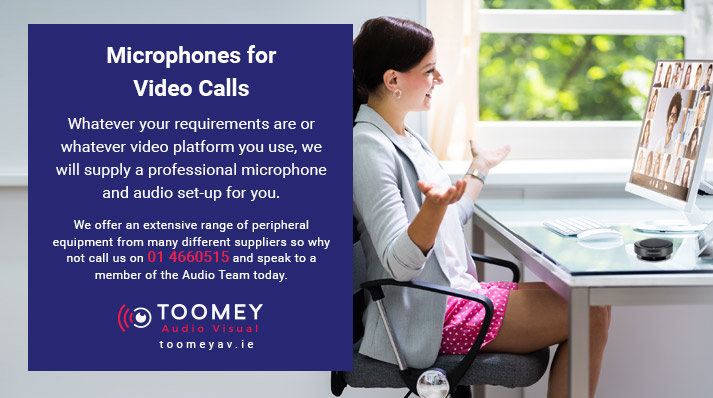 Professional Microphones for Video Calls - Toomey AV Ireland