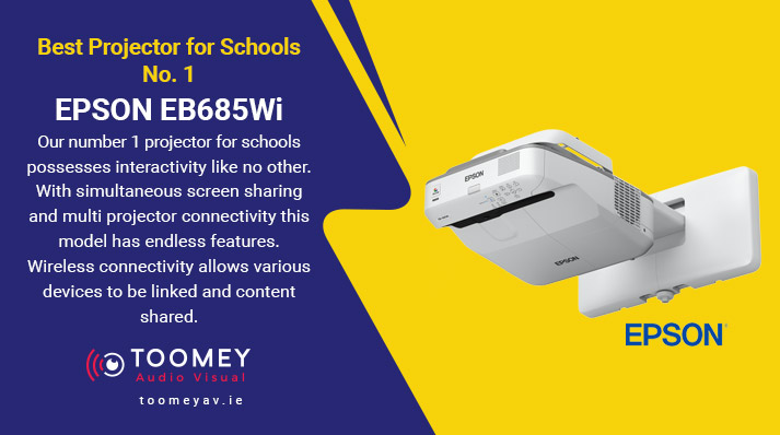 Projectors Schools - EPSON EB686Wi - Audiovisual Providers Ireland