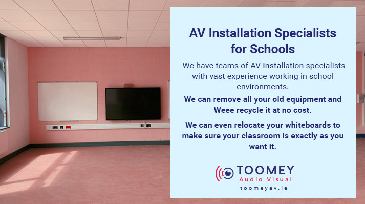 AV Installation Specialist Schools - Ireland - Toomey