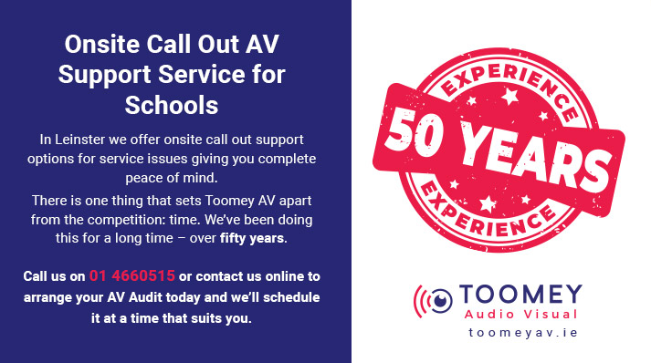 Onsite Call Out AV Support Service Schools - ToomeyAV