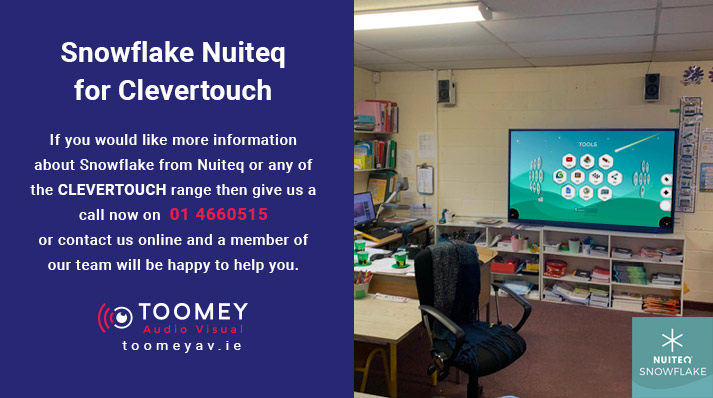 Snowflake Nuiteq Clevertouch Irish Schools - Toomey