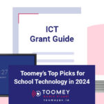 ICT Grant Guide - Toomey Audiovisual for Schools