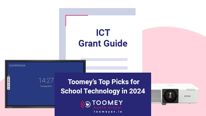 ICT Grant Guide - Toomey Audiovisual for Schools