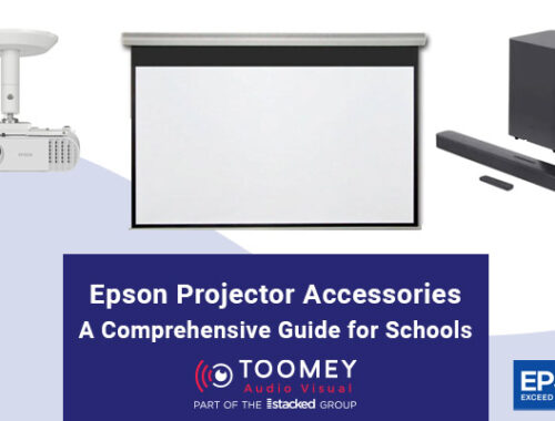 Epson Projector Accessories- A Comprehensive Guide for Schools - Toomey