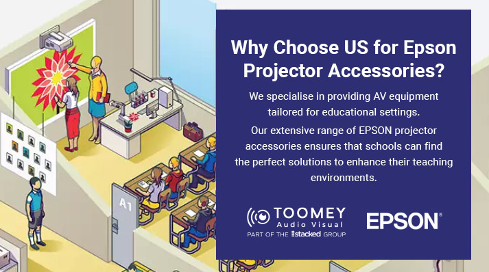 Why Choose Toomey Epson Projector Accesories