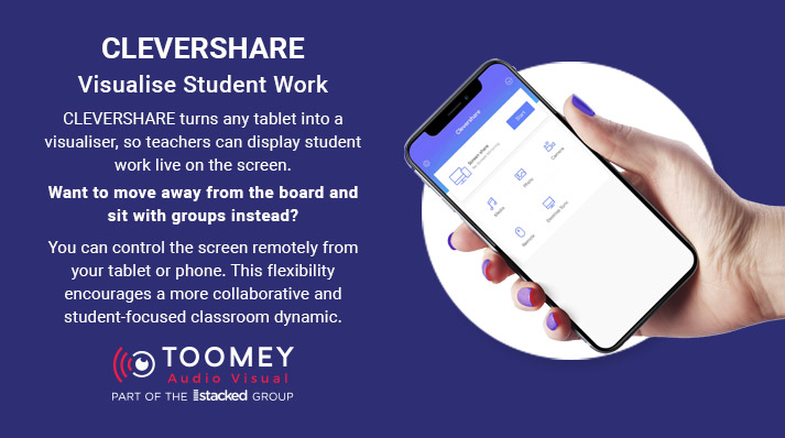 Clevershare - Visualise Student Work - ToomeyAV