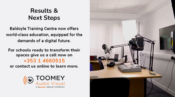 Baldoyle Training Centre Toomey AV - Results - Case Study