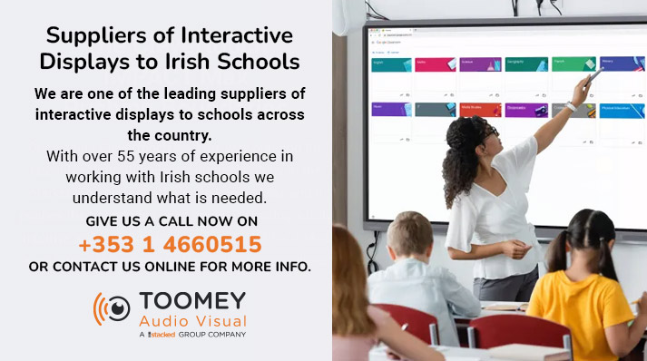 Suppliers Interactive Displays Irish Schools - ToomeyAV