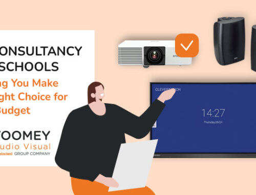 AV Consultancy Schools - Helping Budget - ToomeyAV