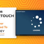 Why Your Clevertouch Panel Feels Slower Than It Used To - ToomeyAV