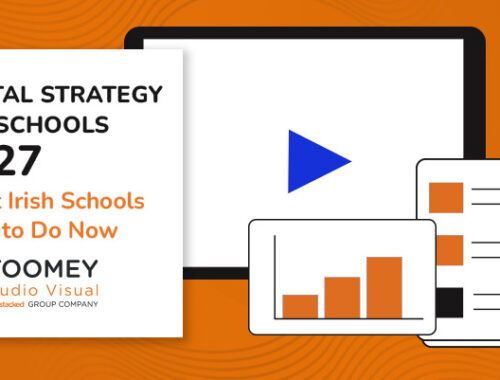 Digital Strategy for Schools 2027 - What Irish Schools Need to Do Now