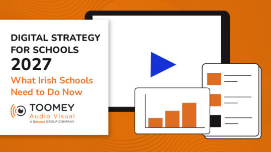 Digital Strategy for Schools 2027 - What Irish Schools Need to Do Now