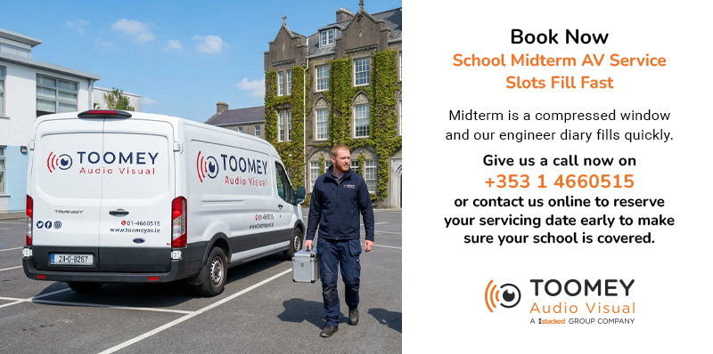School Midterm AV Service Slots Fill Fast - ToomeyAV
