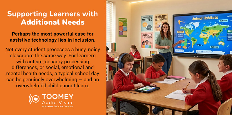 Supporting Learners with Additional Needs - ToomeyAV